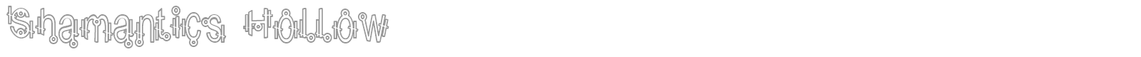 Shamantics font preview